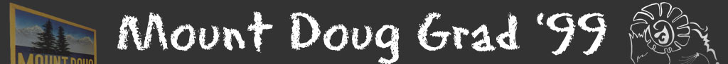 Mount Doug Grad '99 banner